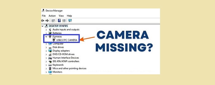No Camera in Device Manager [Quick Fix]: What You Need to Know